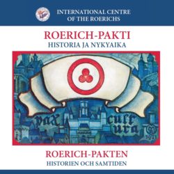 Roerich-pakti. Historia ja nykyaika -näyttely Tampereelle